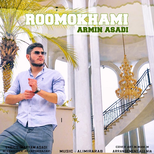 Armin Asadi   –    Roo Mokhami